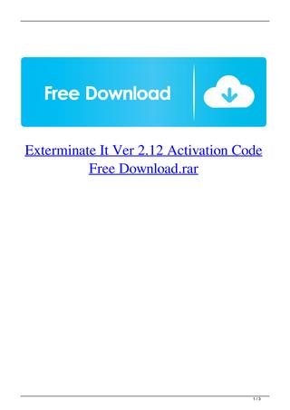 exterminate it activation code keygen free download